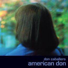 DON CABALLERO - AMERICAN DON -DELUXE EDITION- - LP