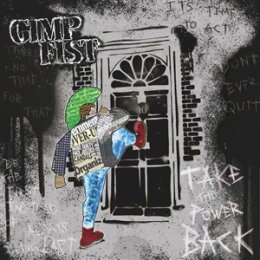 GIMP FIST - TAKE THE POWER BACK (BLACK VINYL) - LP