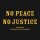 ZION TRAIN - NO PEACE NO JUSTICE EP - EP