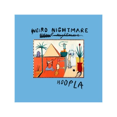 WEIRD NIGHTMARE - HOOPLA - CD