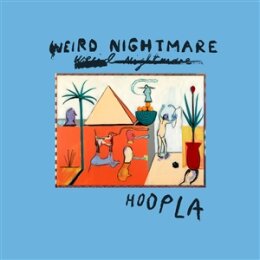 WEIRD NIGHTMARE - HOOPLA - CD