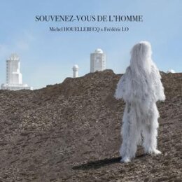 HOUELLEBECQ, MICHEL & LO, FRÉDÉRIC -...
