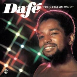DAFÉ, CARLOS - PRA QUE VOU RECORDAR (REISSUE) - LP