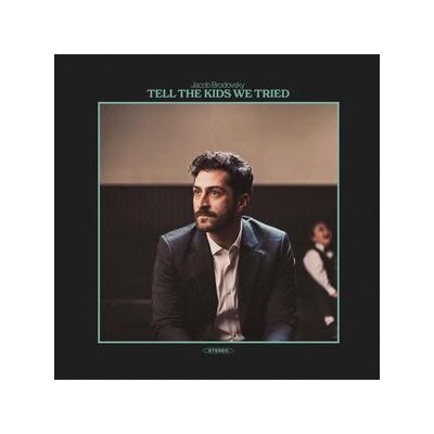 BRODOVSKY, JACOB - TELL THE KIDS WE TRIED - CD