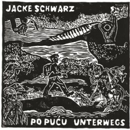 JACKE SCHWARZ - PO PUCU UNTERWEGS - LP
