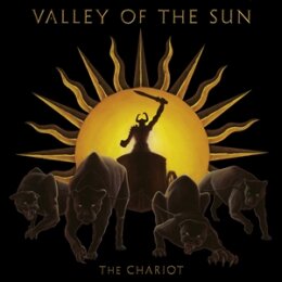 VALLEY OF THE SUN - THE CHARIOT - LP
