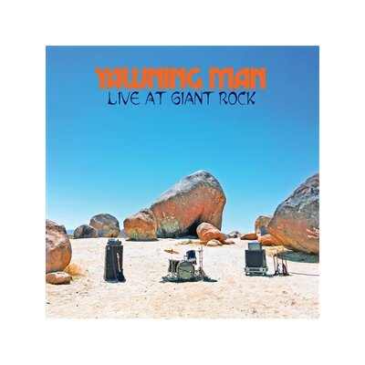 YAWNING MAN - LIVE AT GIANT ROCK - LP