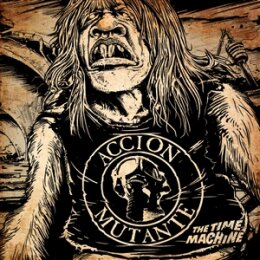 ACCION MUTANTE - THE TIME MACHINE - LP
