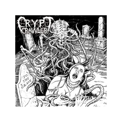CRYPT CRAWLER - TO THE GRAVE / BLOOD SUSTENANCE - CD