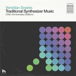 VENETIAN SNARES - TRADITIONAL SYNTHESIZER MUSIC (10TH...