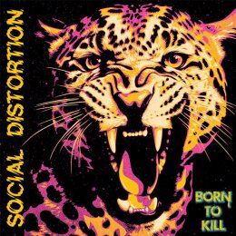 SOCIAL DISTORTION - BORN TO KILL (OPAQUE PINK/YELLOW EDITION) - Do LP