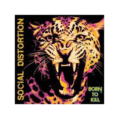 SOCIAL DISTORTION - BORN TO KILL - CD