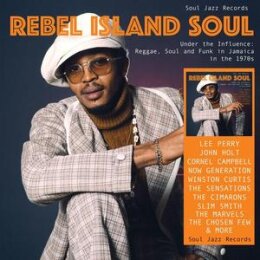 SOUL JAZZ RECORDS PRESENTS / VARIOUS - REBEL ISLAND SOUL...