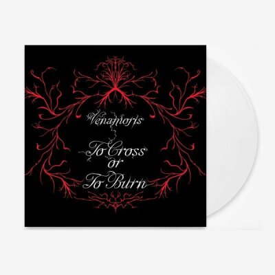 VENAMORIS - TO CROSS OR TO BURN - LP