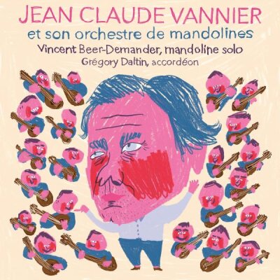 JEAN-CLAUDE VANNIER - JEAN CLAUDE VANNIER ET SON ORCHESTRE DE MANDOLINES - CD