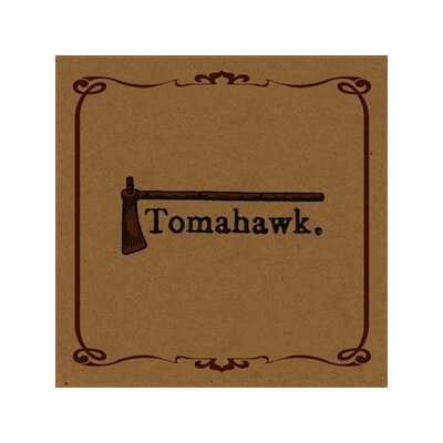 TOMAHAWK - TOMAHAWK - LP