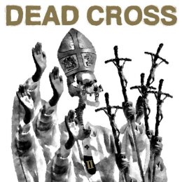 DEAD CROSS - II - LP