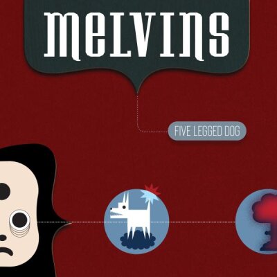 MELVINS - FIVE LEGGED DOG - CD