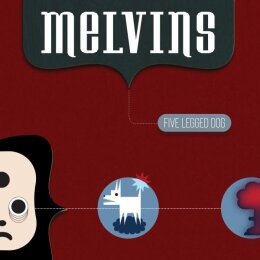 MELVINS - FIVE LEGGED DOG - CD
