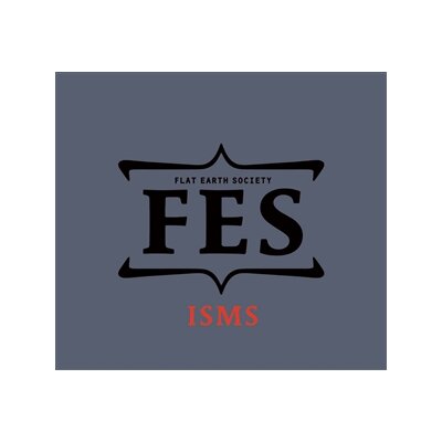 FLAT EARTH SOCIETY - ISMS - CD