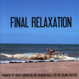 THE GOLDING INSTITUTE - FINAL RELAXATION - CD