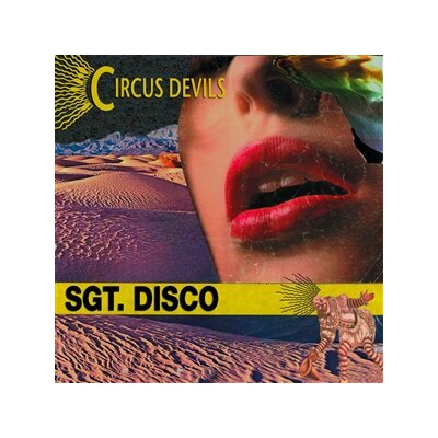 CIRCUS DEVILS - SGT. DISCO - CD