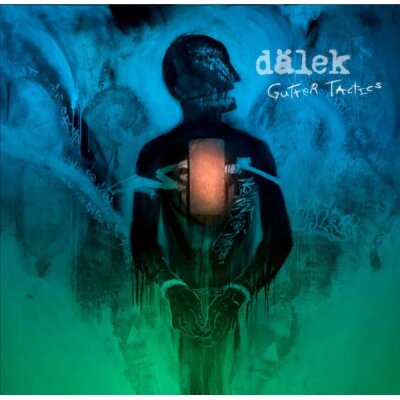 DÄLEK - GUTTER TACTICS - CD