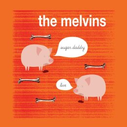 MELVINS - SUGAR DADDY LIVE - CD