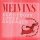 MELVINS - EVERYBODY LOVES SAUSAGES - CD