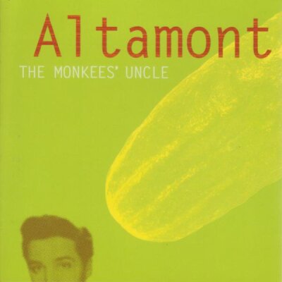 ALTAMONT - THE MONKEES UNCLE - CD
