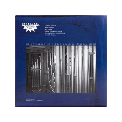 VARIOUS - XKATEDRAL ANTHOLOGY SERIES I - LP
