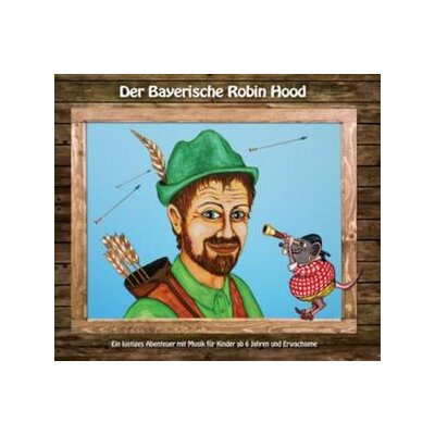HERR BRAUN & HERR MURR - DER BAYERISCHE ROBIN HOOD - CD
