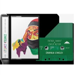 FATBOI SHARIF & CHILD ACTOR - CRAYOLA CIRCLES (GREEN...
