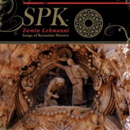 SPK - ZAMIA LEHMANNI (SONGS OF BYZANTINE FLOWERS) - CD