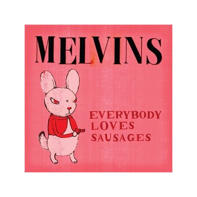 MELVINS - EVERYBODY LOVES SAUSAGES (RED VINYL) - LP