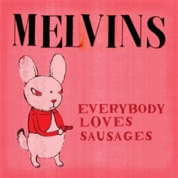 MELVINS - EVERYBODY LOVES SAUSAGES (RED VINYL) - LP