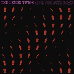LEMON TWIGS, THE - LOOK FOR YOUR MIND! - CD