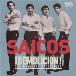 LOS SAICOS - DEMOLICION! - THE COMPLETE RECORDINGS (2026)...