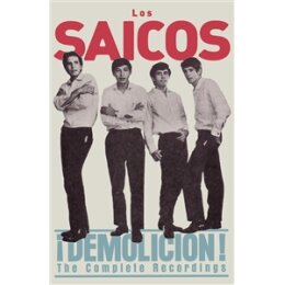 LOS SAICOS - DEMOLICION! - THE COMPLETE RECORDINGS (2026)...