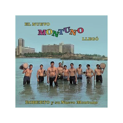 ROBERTO Y SU NUEVO MONTUNO - EL NUEVO MONTUNO LLEGO - LP