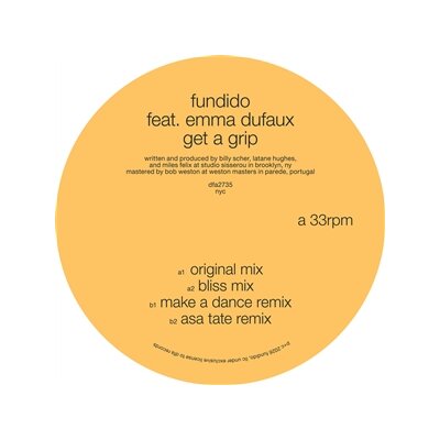 FUNDIDO FEAT. EMMA DUFAUX - GET A GRIP - 12"
