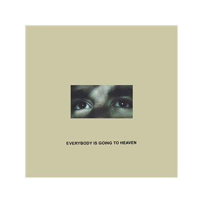 CITIZEN - EVERYBODY IS GOING TO HEAVEN (10 YEAR ANNIVERSARY) - LP