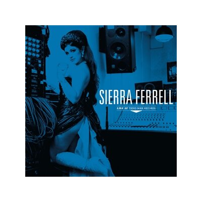 FERRELL, SIERRA - SIERRA FERRELL LIVE AT THIRD MAN RECORDS - LP