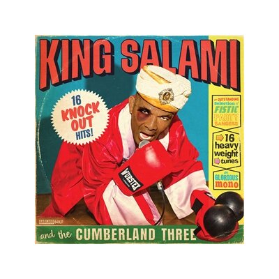 KING SALAMI AND THE CUMBERLAND THREE - 16 KNOCKOUT HITS! - LP