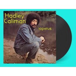CALIMAN, HADLEY - IAPETUS (REISSUE) - LP