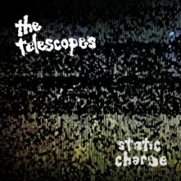 TELESCOPES, THE - STATIC CHARGE (CLEAR VINYL) - LP