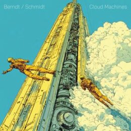 BERNDT / SCHMIDT - CLOUD MACHINES - LP