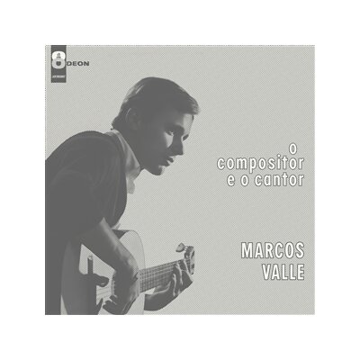 VALLE, MARCOS - O COMPOSITOR E O CANTOR - LP