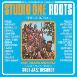 BUNNY LEE / SOUL JAZZ RECORDS PRESENTS - STUDIO ONE ROOTS...