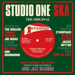 SOUL JAZZ RECORDS PRESENTS / VARIOUS - STUDIO ONE SKA...